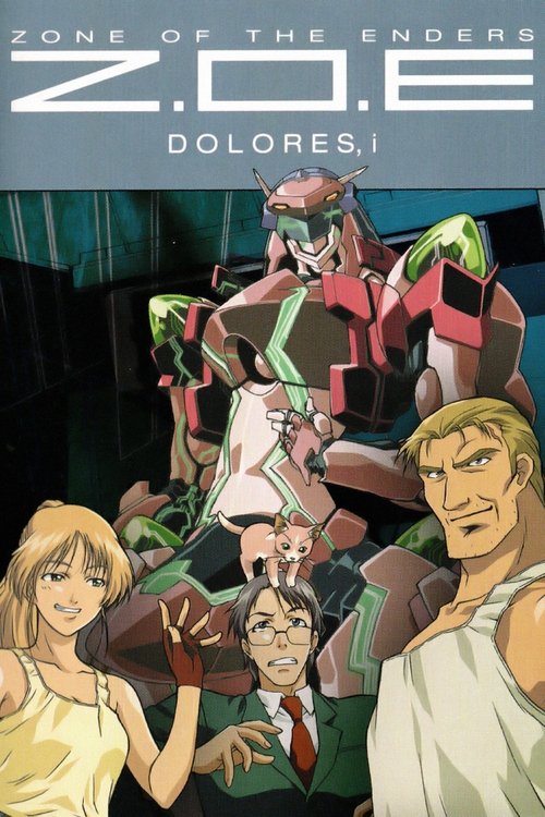 Z.O.E Dolores, i (2001) TV show poster