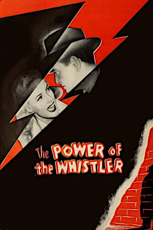 The Power of the Whistler (1945) movie poster