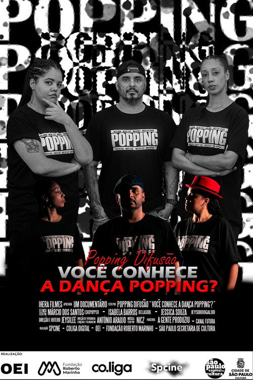 Popping Difusão - Você Conhece a Dança Popping (2023) movie poster