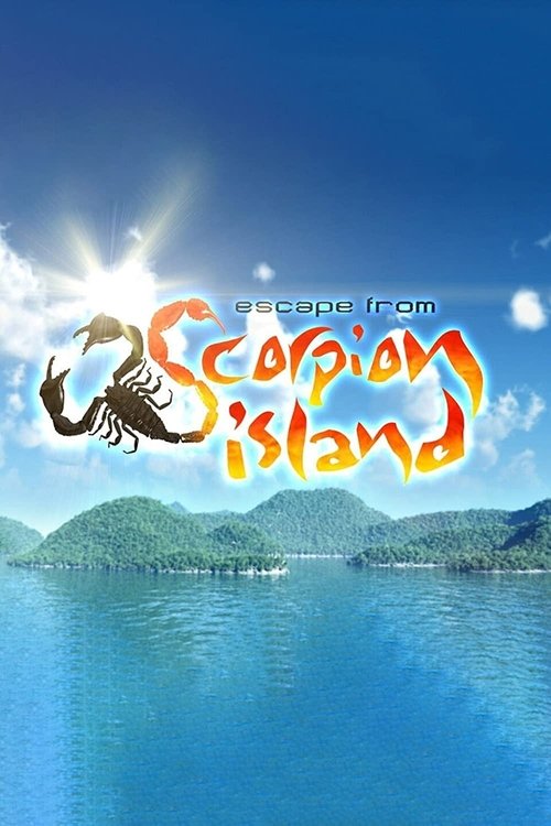Escape from Scorpion Island (2007) TV show poster