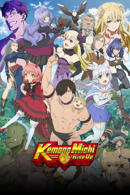 Kemono Michi: Rise Up (2019) TV show poster