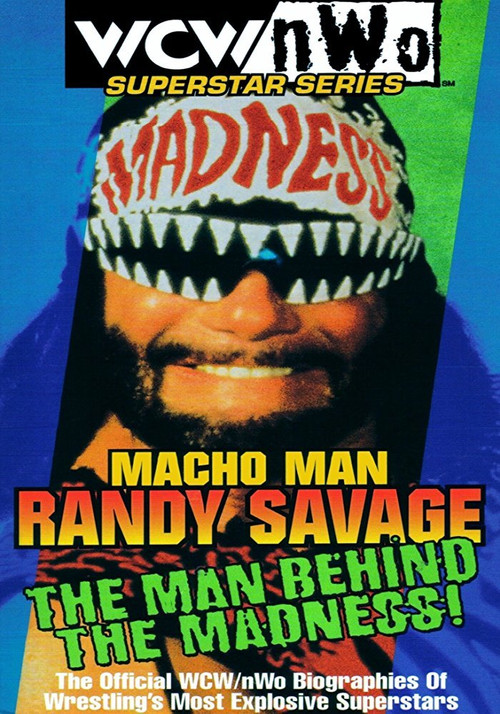 Macho Man Randy Savage - The Man Behind the Madness (1998) movie poster