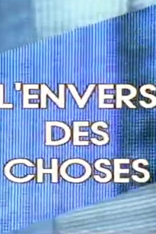 L'Envers des choses (1983) movie poster