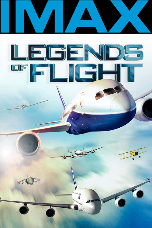 Legends of Flight (2010) movie poster