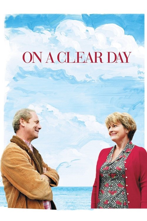 On a Clear Day (2005) movie poster