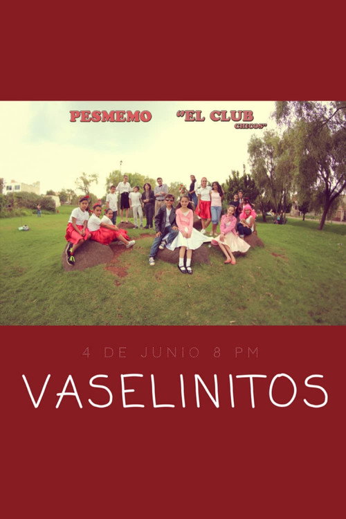 Vaselinitos (2014) movie poster