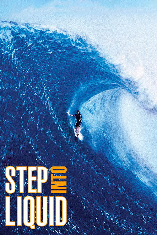 Step Into Liquid (2003) movie poster