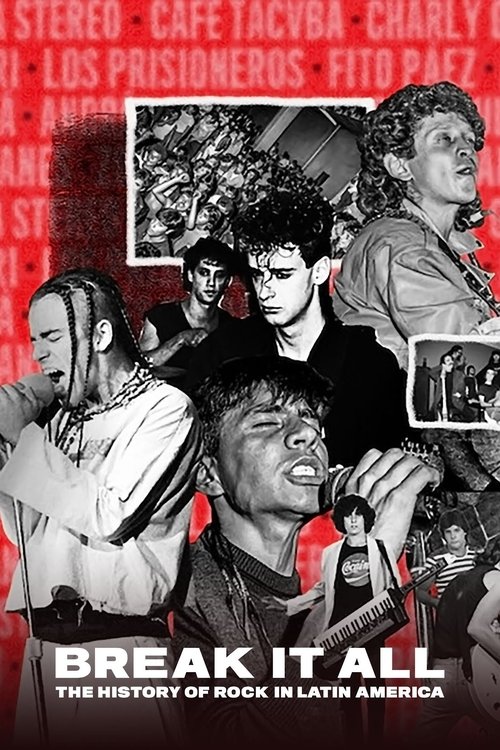 BREAK IT ALL: The History of Rock in Latin America (2020) TV show poster