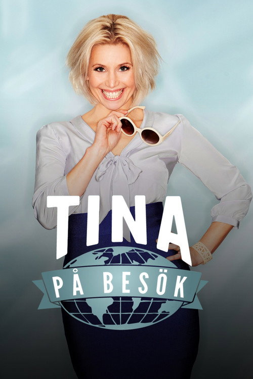 Tina på besök (2013) TV show poster