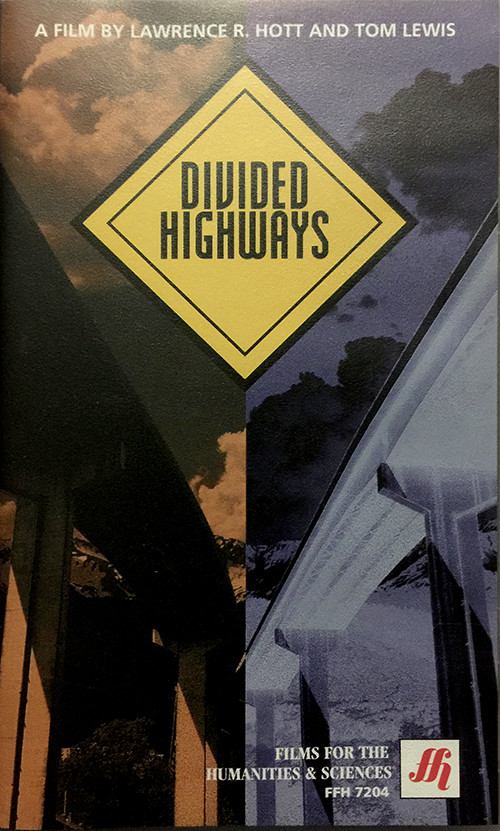 Divided Highways: The Interstates and the Transformation of American Life (1997) movie poster