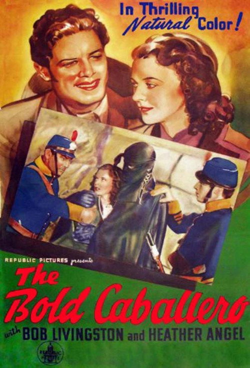 The Bold Caballero (1936) movie poster
