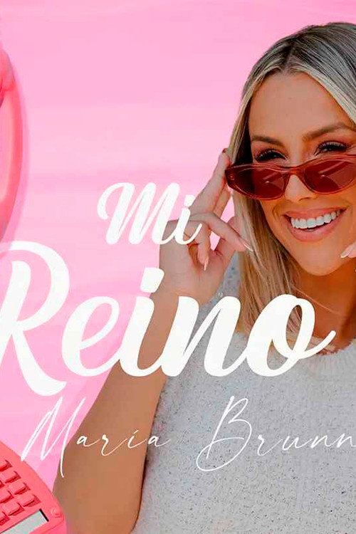 Mi reino by María Aguilar (2024) TV show poster