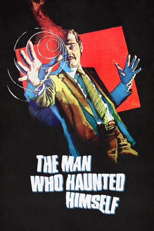 The Man Who Haunted Himself (1970) movie poster