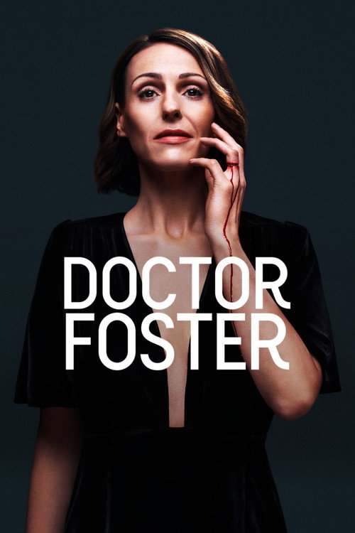 Doctor Foster (2015) TV show poster