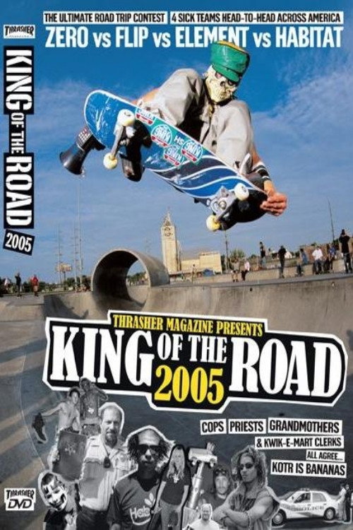 Thrasher - King of the Road 2005 (2005) movie poster