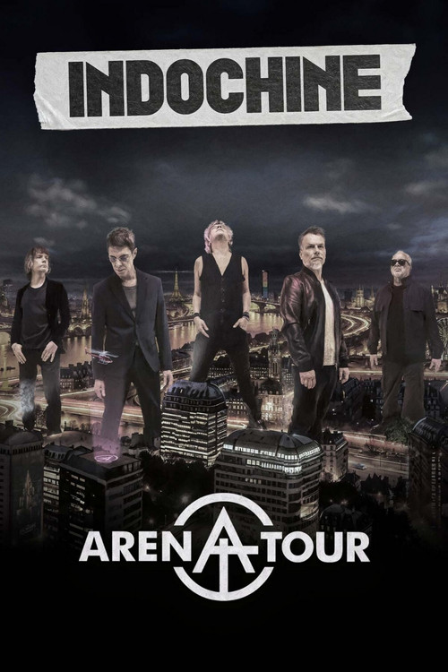 Indochine - Arena Tour, le concert événement (2026) movie poster