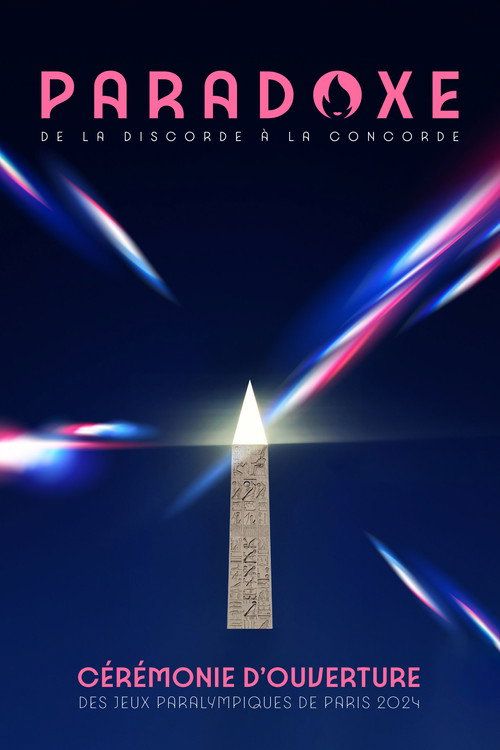 Paris 2024 Paralympic Opening Ceremony (2024) movie poster