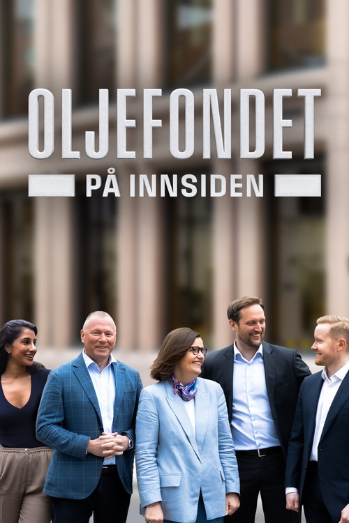 Oljefondet – på innsiden (2025) TV show poster