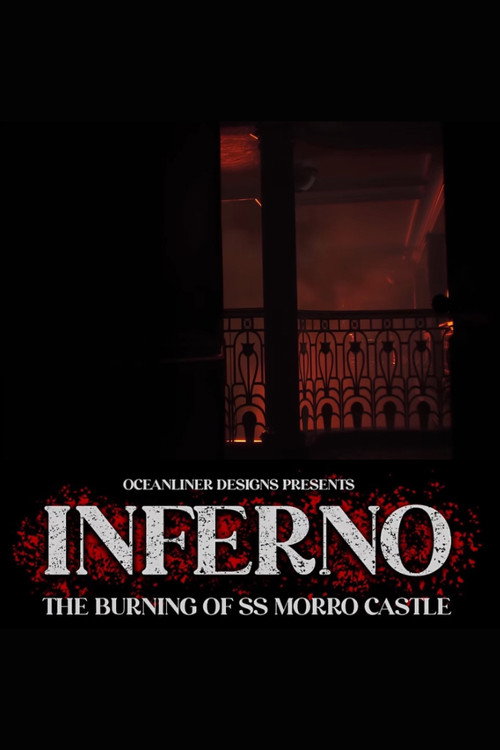 Inferno: The Burning of the SS Morro Castle (2025) movie poster
