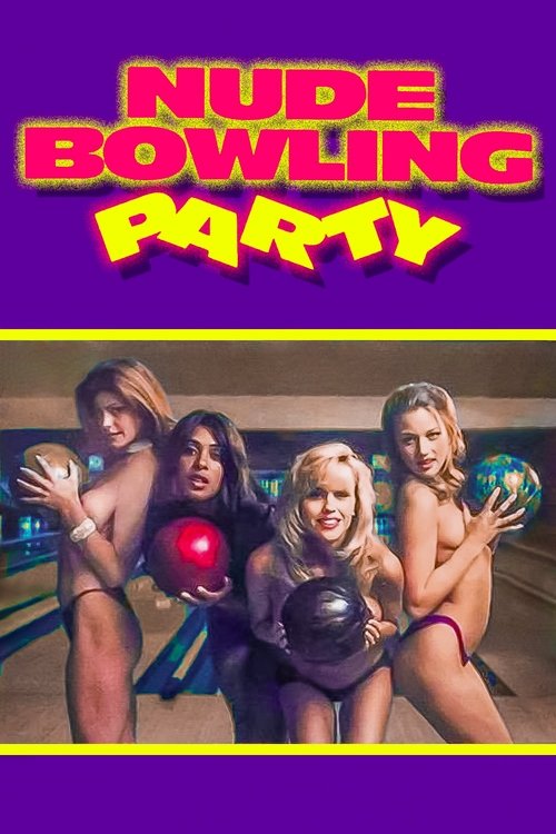 Nude Bowling Party (1995) movie poster
