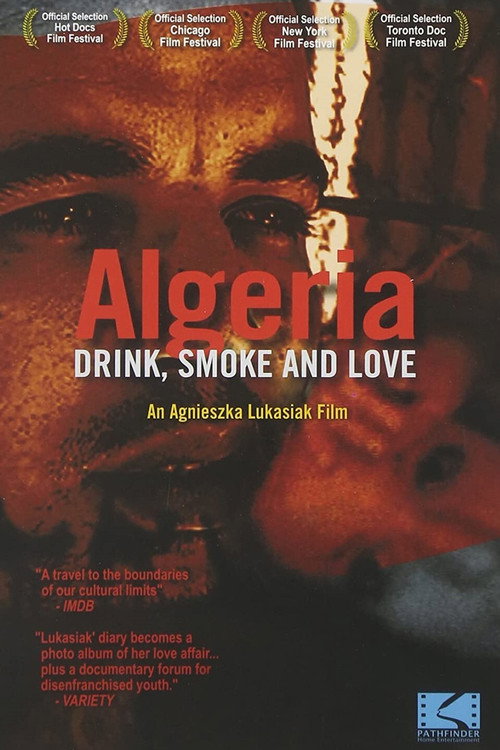 Algeria: Drink, Smoke and Love (2002) movie poster