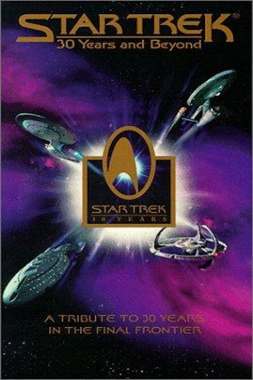 Star Trek: 30 Years and Beyond (1996) movie poster