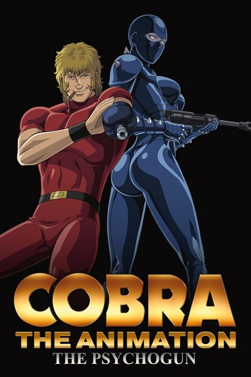 Cobra The Animation: The Psycho-Gun (2008) TV show poster