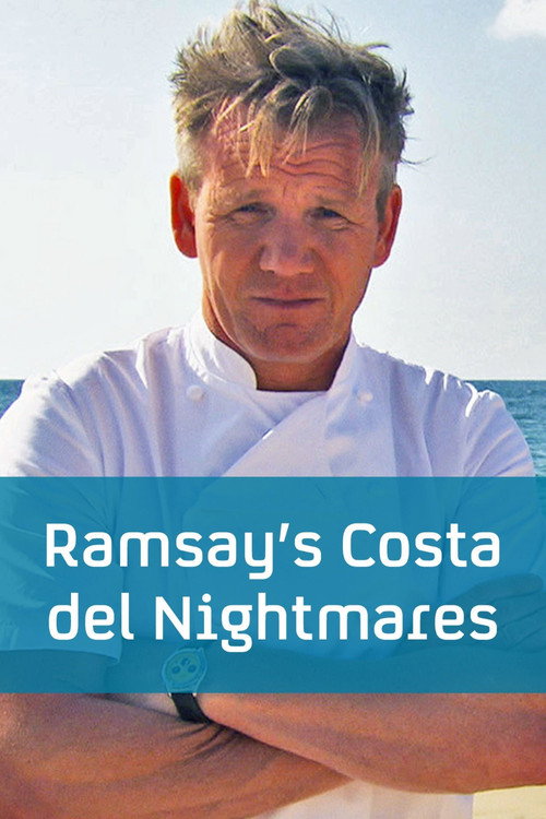Ramsay's Costa del Nightmares (2014) TV show poster