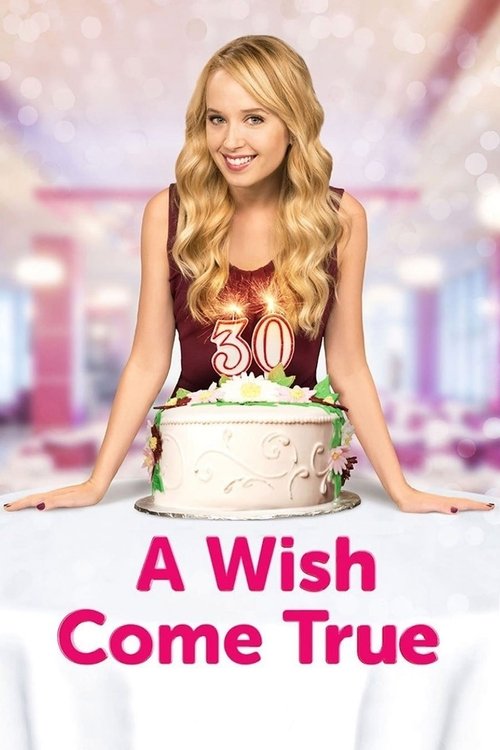 A Wish Come True (2015) movie poster