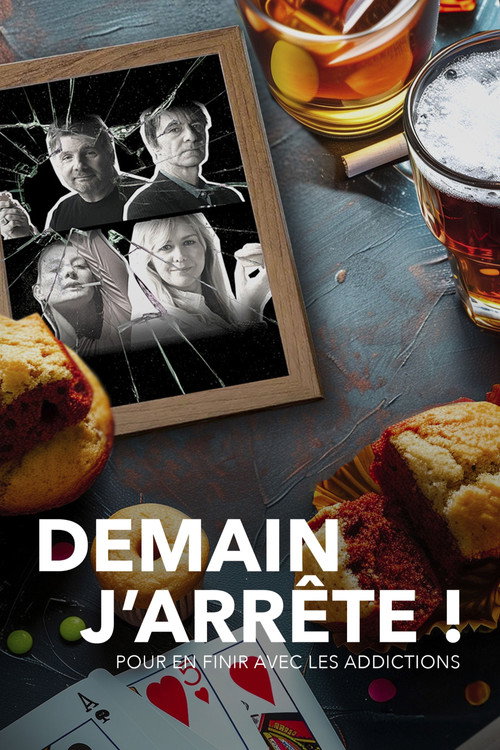 Demain, j'arrête ! (2024) TV show poster