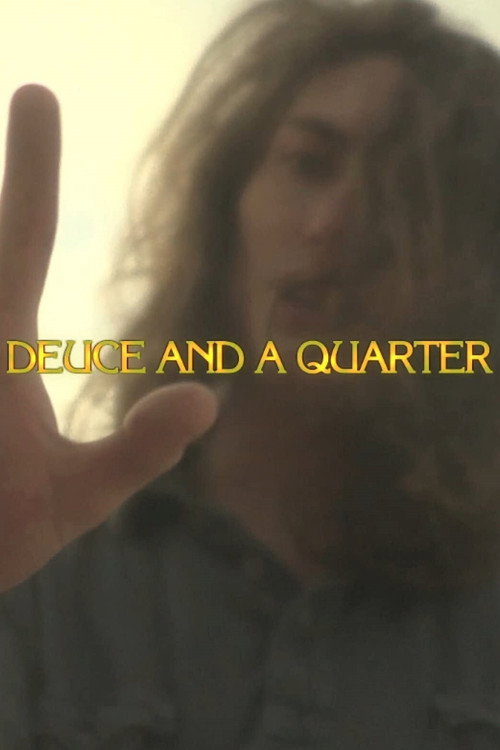 Deuce and a Quarter (2012) movie poster