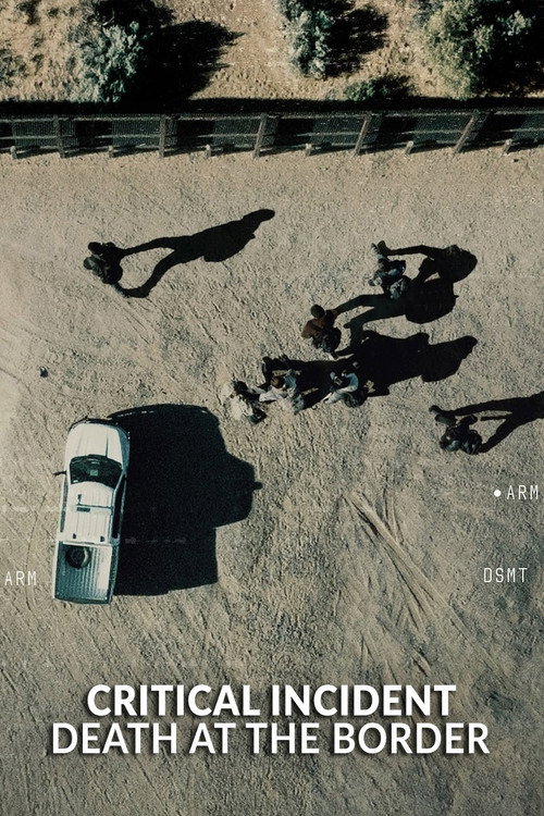 Critical Incident: Death at the Border (2025) movie poster