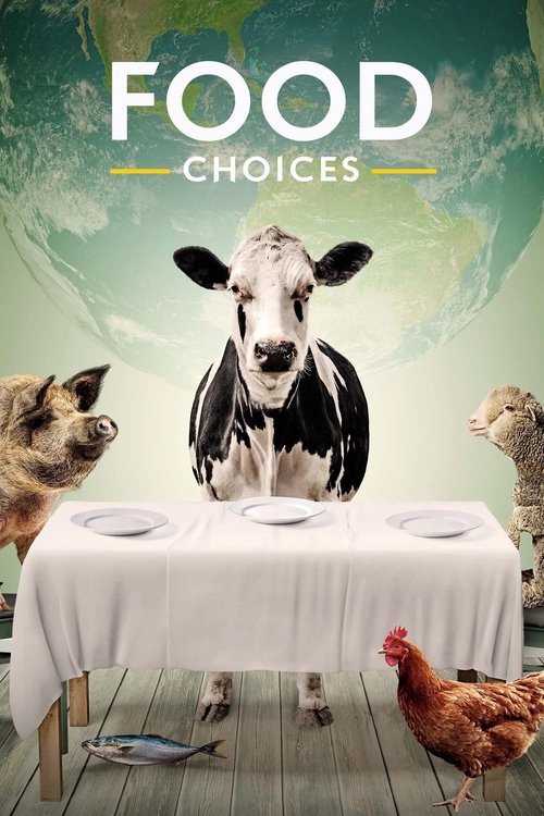 Food Choices (2016) movie poster