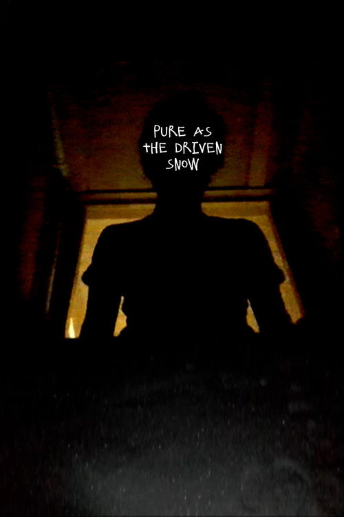 Pure As The Driven Snow movie poster