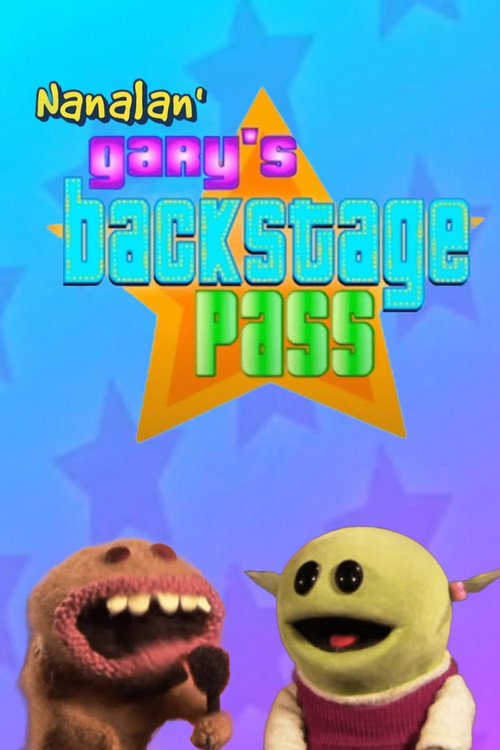 An Interview with the Nanalan' Stars - Gary's Backstage Pass - Special Presentation (2023) movie poster