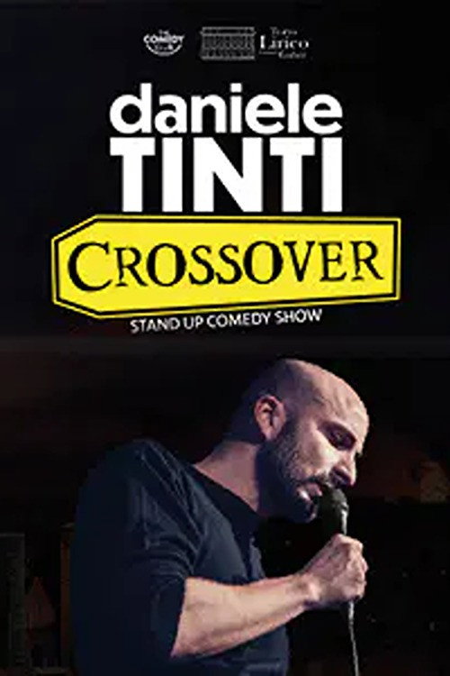 Daniele Tinti: CROSSOVER (2025) movie poster