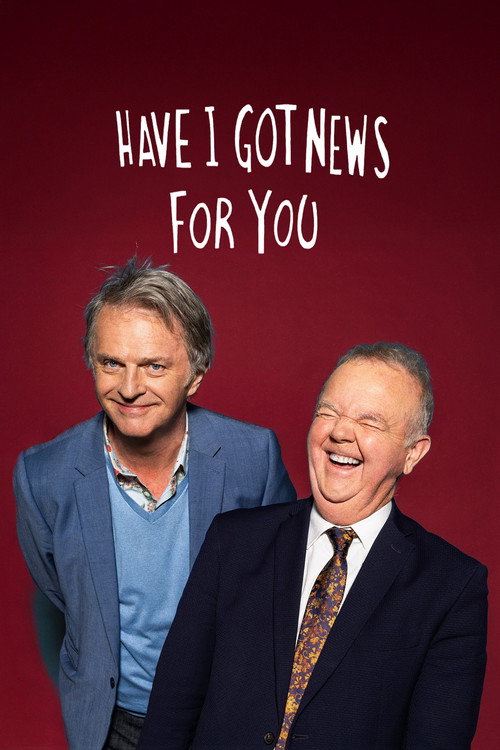 Have I Got News for You (1990) TV show poster