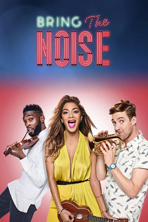 Bring the Noise (2015) TV show poster