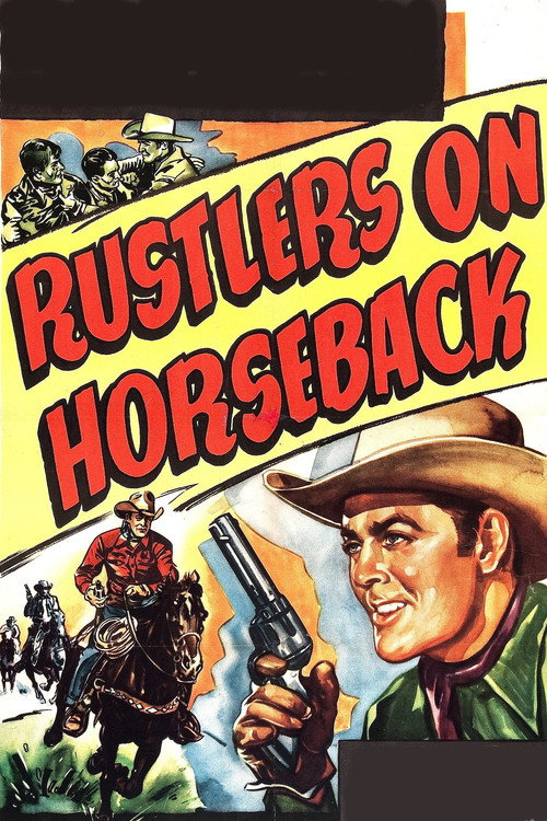 Rustlers on Horseback (1950) movie poster