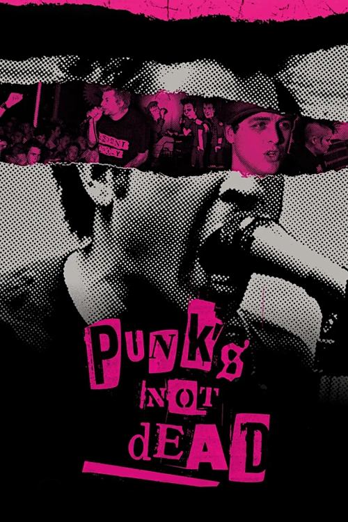 Punk's Not Dead (2007) movie poster