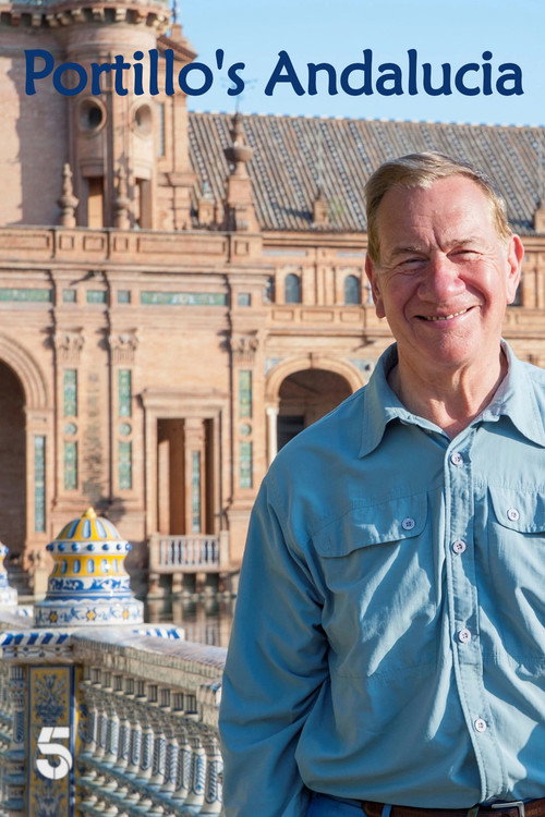 Portillo's Andalucia (2023) TV show poster
