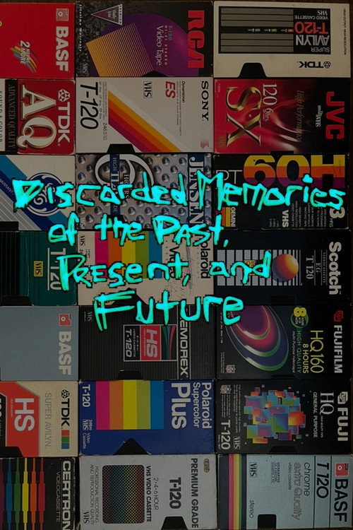 Discarded Memories of the Past, Present, and Future (2025) movie poster