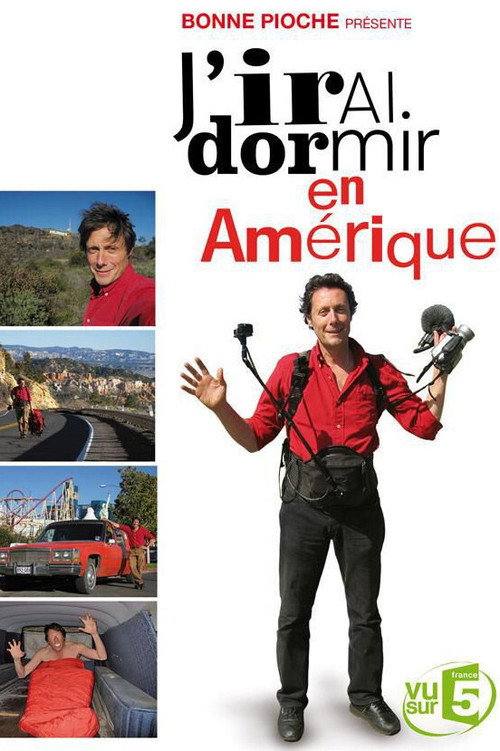 J'irai dormir en Amérique (2011) TV show poster