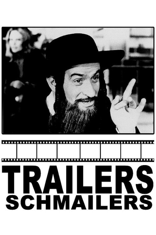 Trailers Schmailers (2002) movie poster