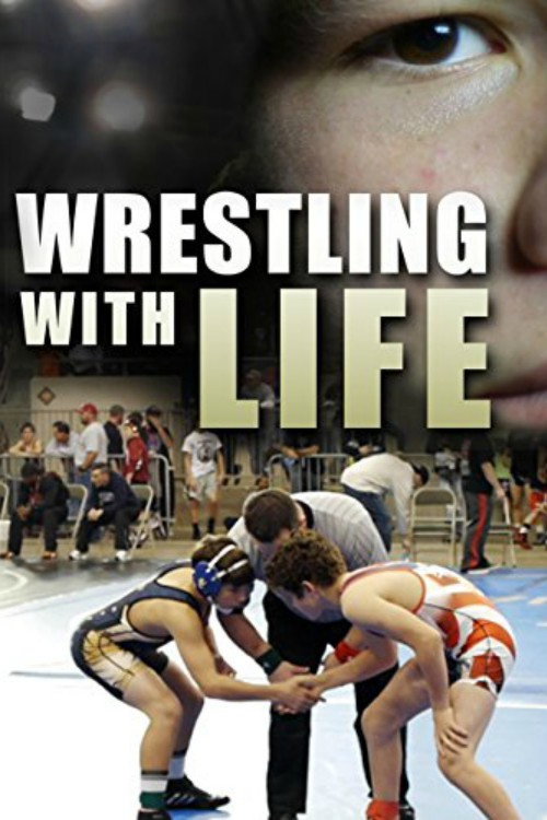 Wrestling with Life (2014) movie poster