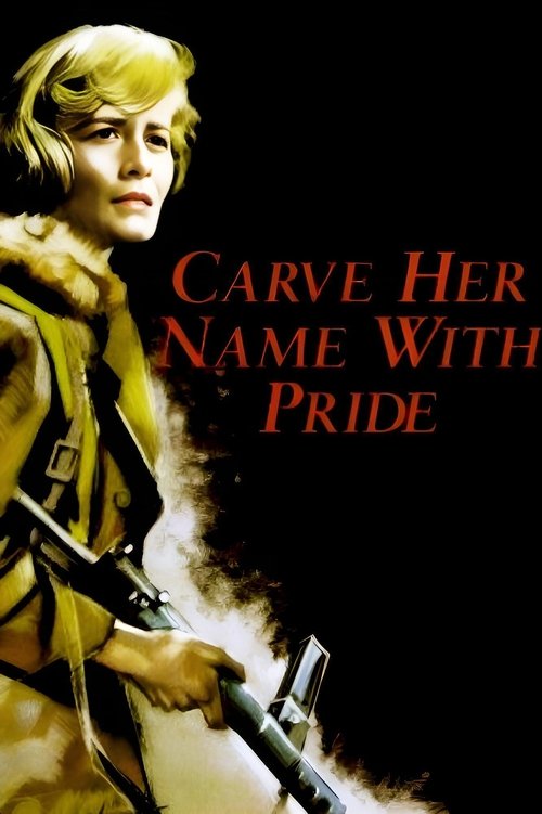 Carve Her Name with Pride (1958) movie poster