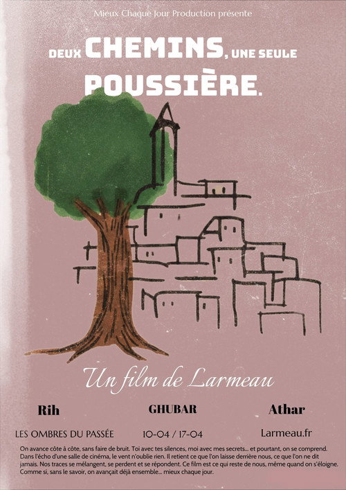 Deux CHEMINS, une seule POUSSIÈRE (2026) movie poster