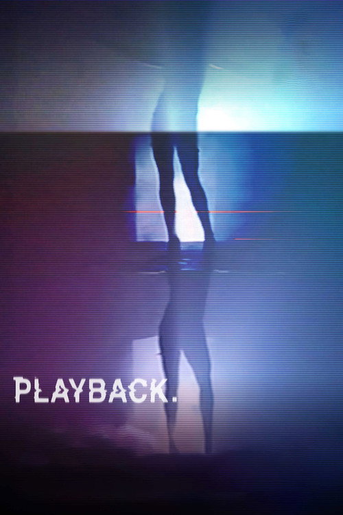 Playback (2019) movie poster