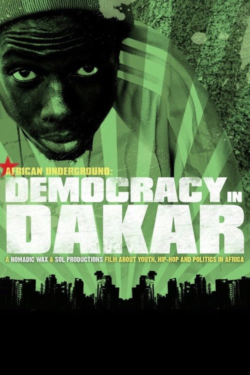 African Underground: Democracy in Dakar movie poster