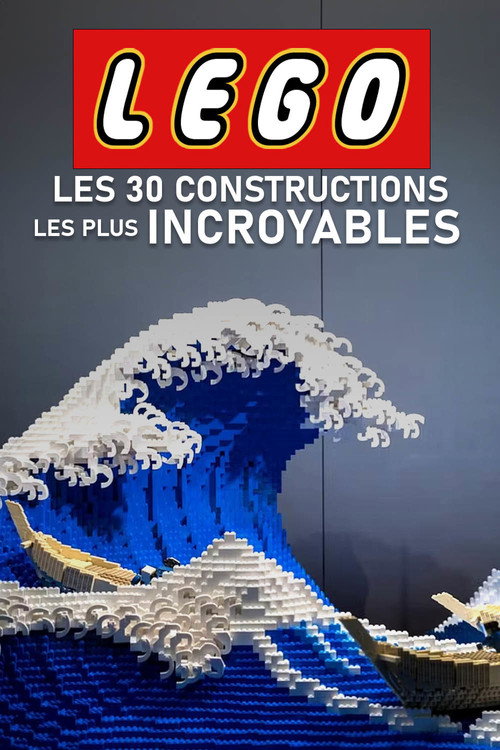 Lego : Les 30 constructions les plus incroyables (2023) movie poster